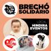 Brechó em prol da campanha Salve a Laurinha é no próximo fim de semana